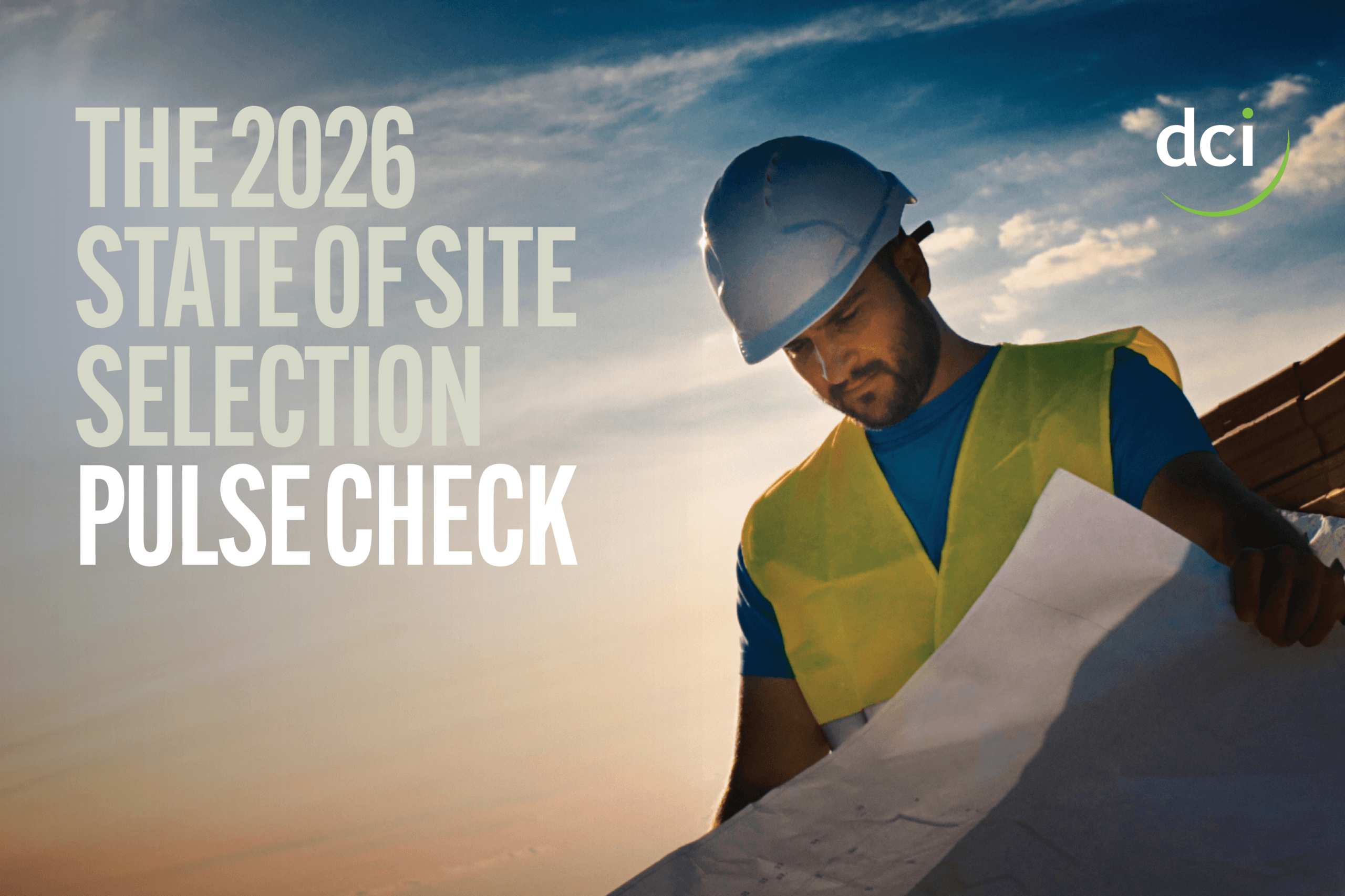 The 2026 State of Site Selection Pulse Check cover